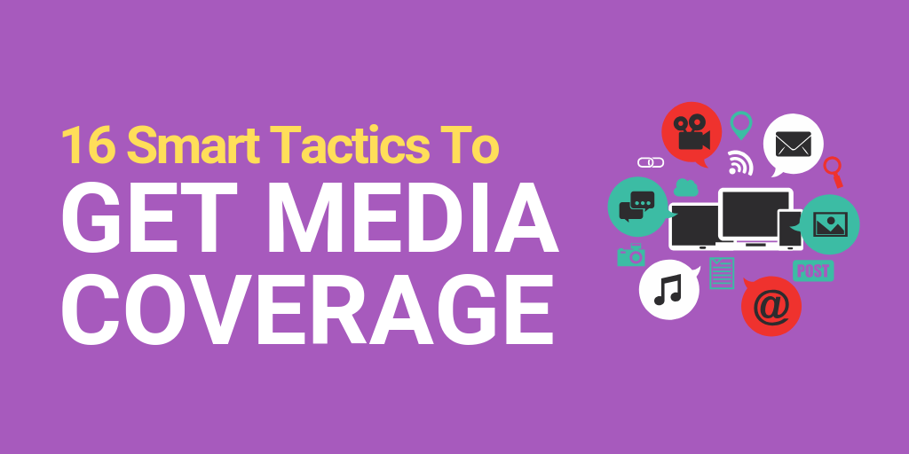 16 Smart Media Relations Tactics